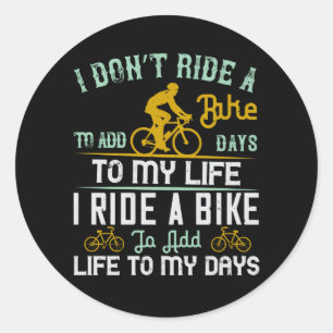 Pegatina Redonda Bicicleta - Una bicicleta le da vida a mis días