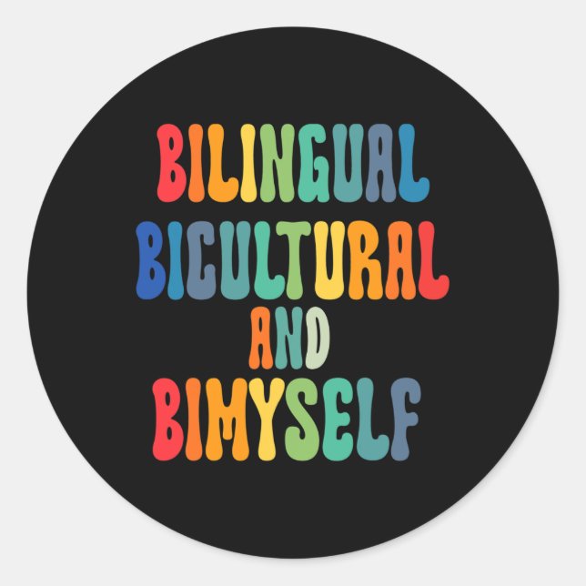 Pegatina Redonda Bicultural Bilingüe Y Bimyself Asl Deaf Awarene (Anverso)