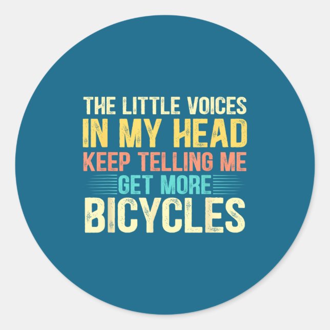 Pegatina Redonda Bicycle Lover Funny Quote Cycling Humor  (Anverso)