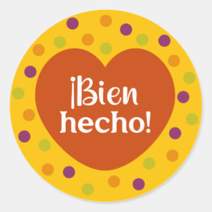 Pegatina Redonda Bien hecho, recompensa a estudiante español
