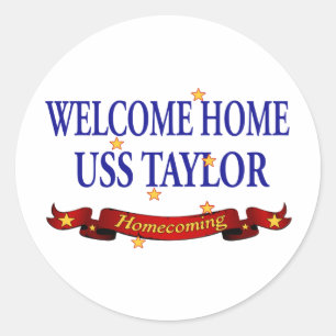 Pegatina Redonda Bienvenido a casa USS Taylor