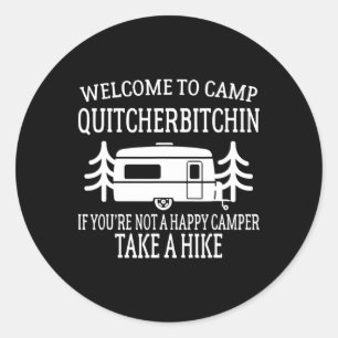 Pegatina Redonda Bienvenido al Campamento Quitcherin - Camping Dive