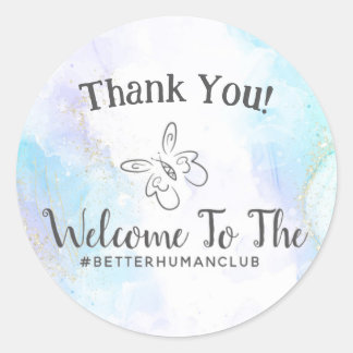 Pegatina Redonda Bienvenido Al Club De Mejores Humanos Gracias