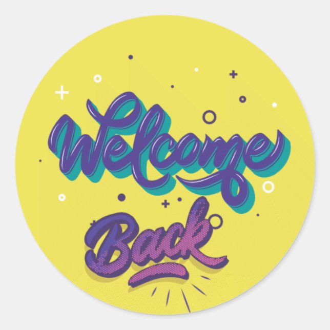 Pegatina Redonda Bienvenido de vuelta (Anverso)