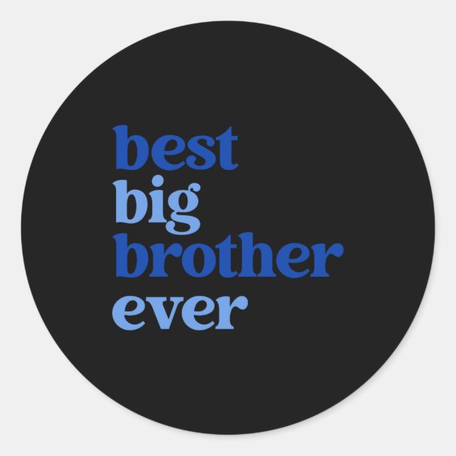 Pegatina Redonda Big Brother Ever Gray With Blue Text Boys _2  (Anverso)