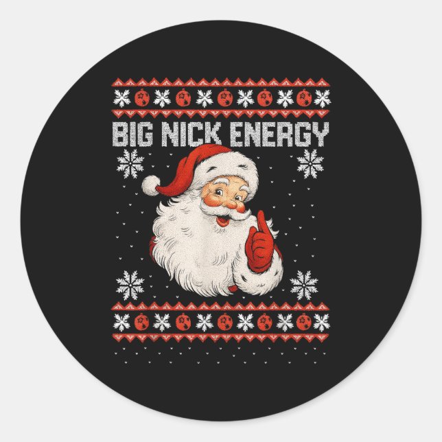 Pegatina Redonda Big Nick Energy Santa Xmas Ugly Christmas Sweater  (Anverso)