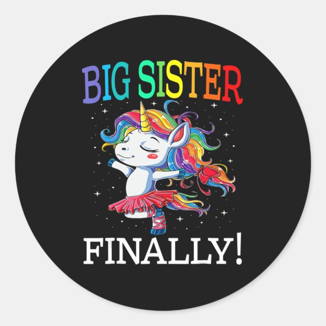 Pegatina Redonda Big Sister Finally Unicorn   Unicorn  for Girl  (Anverso)