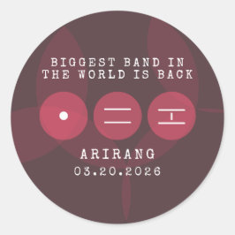Pegatina Redonda Biggest Band in the World Is Back ARIRANG Comeback
