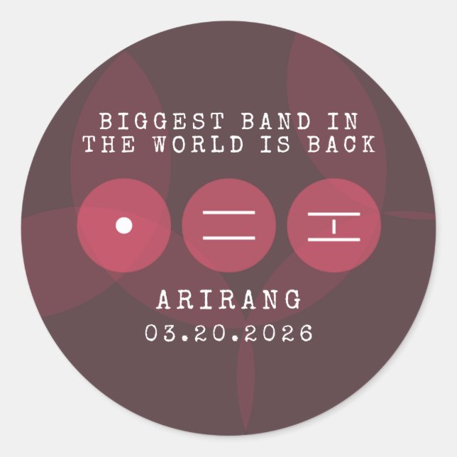 Pegatina Redonda Biggest Band in the World Is Back ARIRANG Comeback (Anverso)