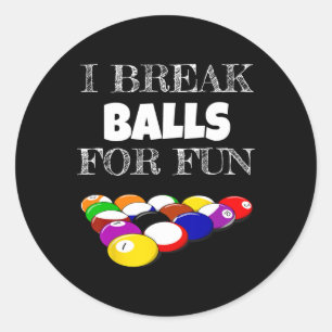 Pegatina Redonda Billiards 8 Ball Pool Player Sarcasm Novedad Humor
