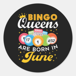 Pegatina Redonda Bingo Queens nace en junio cumpleaños