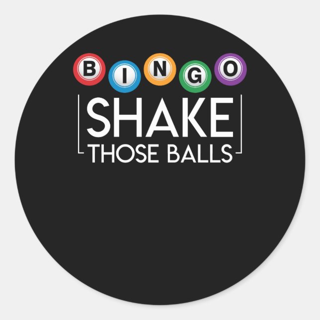 Pegatina Redonda Bingo Shake Esos Ball Funny Bingo Lover (Anverso)