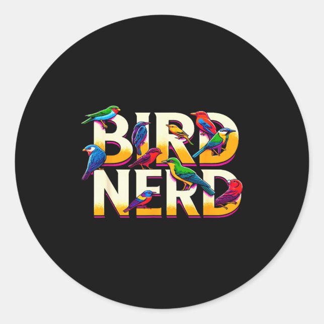 Pegatina Redonda Bird Nerd Funny Birdwatching Birdwatcher Bird Love (Anverso)