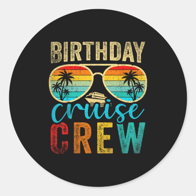 Pegatina Redonda Birthday Cruise Crew Cruise Birthday Cruising Trip (Anverso)