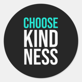 Pegatina Redonda Birthday Gift Choose Kindness