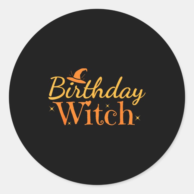 Pegatina Redonda Birthday Witch Funny Halloween Shirt  (Anverso)