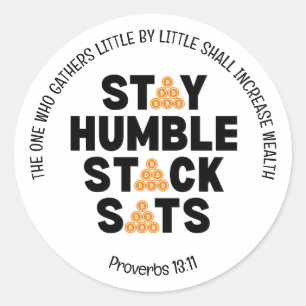 Pegatina Redonda Bitcoin STAY HUMBLE STACK SATS Crypto