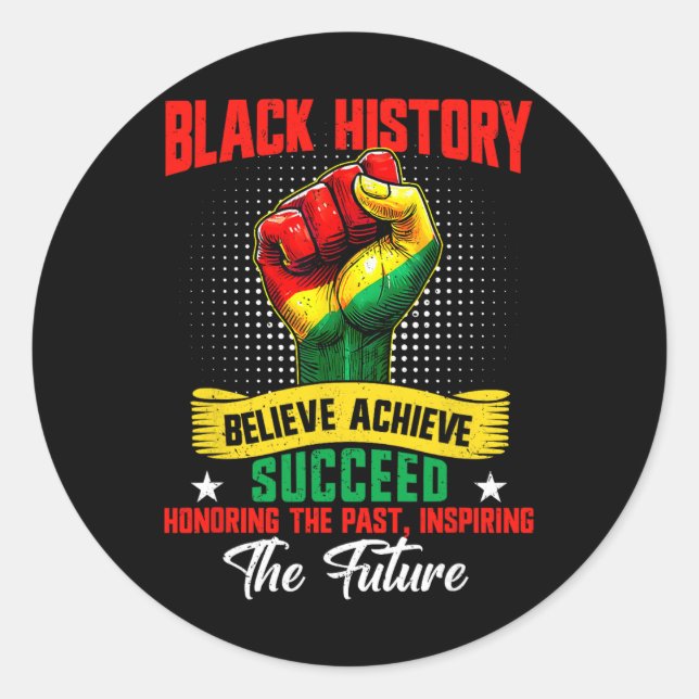 Pegatina Redonda Black History Month Believe Achieve Succeed Melani (Anverso)