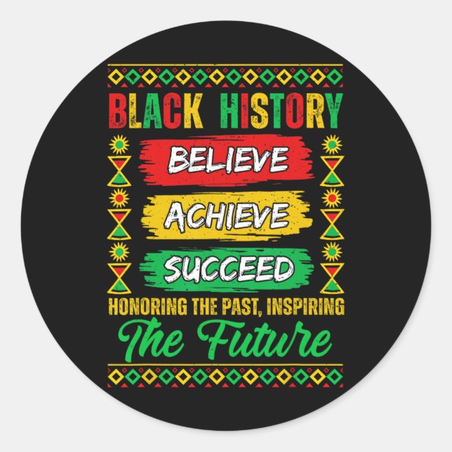 Pegatina Redonda Black History Month Believe Achieve Succeed Melani (Anverso)