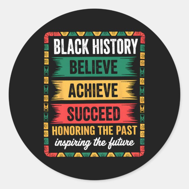 Pegatina Redonda Black History Month Believe Achieve Succeed Melani (Anverso)