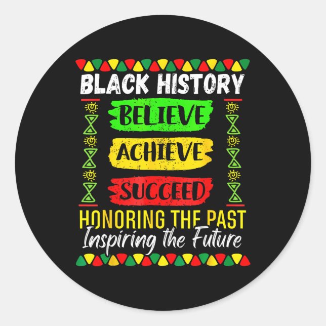 Pegatina Redonda Black History Month Believe Achieve Succeed Melani (Anverso)