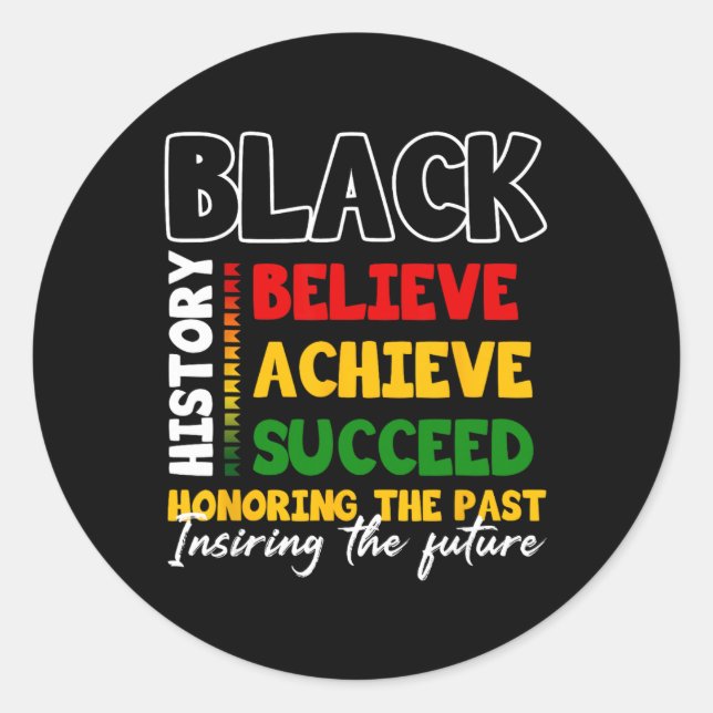 Pegatina Redonda Black History Month Believe Achieve Succeed Melani (Anverso)