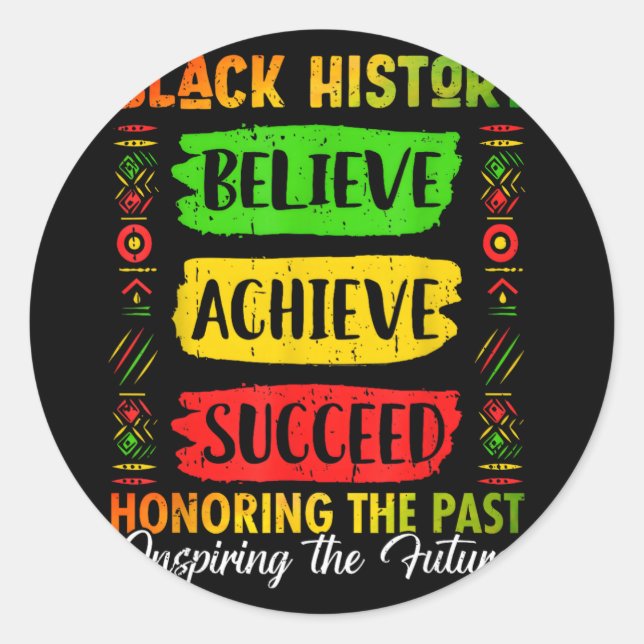 Pegatina Redonda Black History Month Believe Achieve Succeed Melani (Anverso)