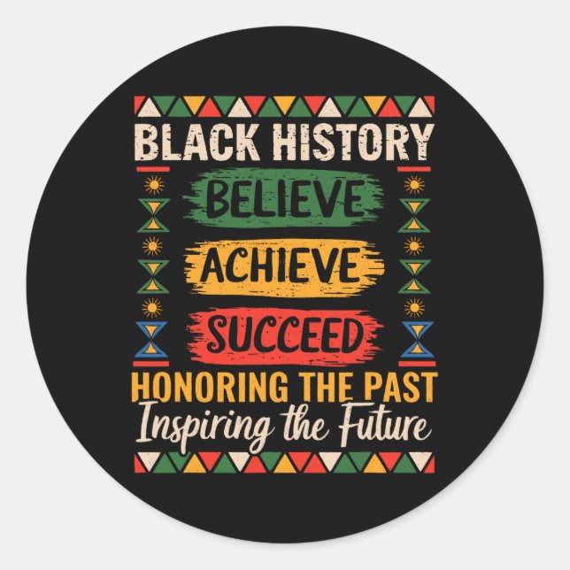 Pegatina Redonda Black History Month Believe Achieve Succeed Melani (Anverso)