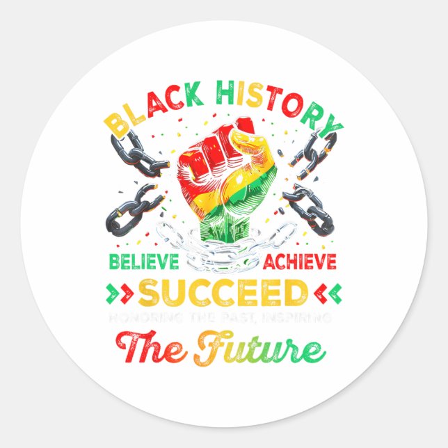 Pegatina Redonda Black History Month Believe Achieve Succeed Melani (Anverso)