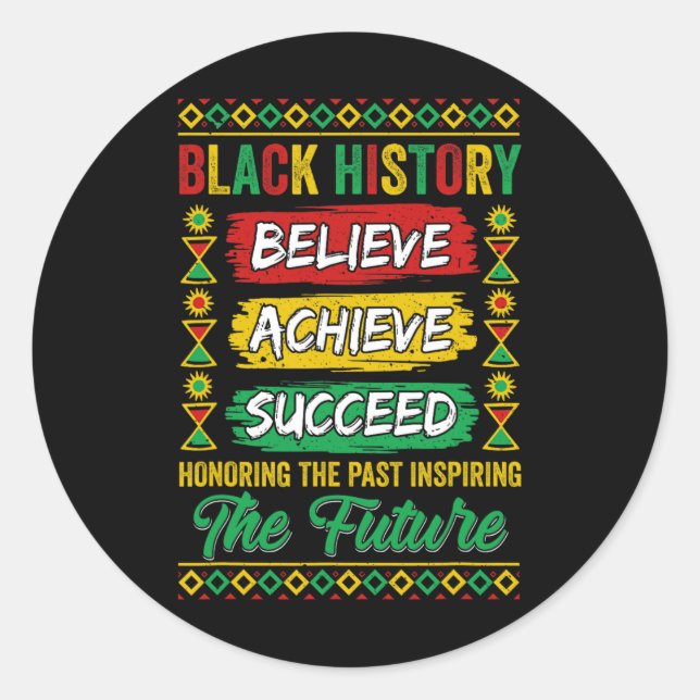 Pegatina Redonda Black History Month Believe Achieve Succeed Melani (Anverso)