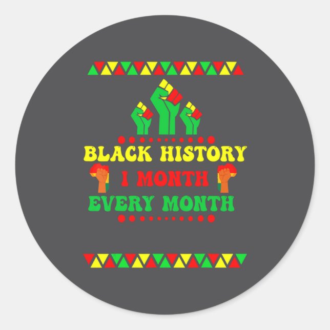 Pegatina Redonda Black History Month Every Month  (Anverso)