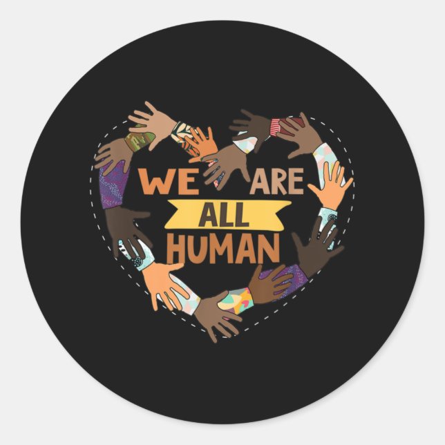 Pegatina Redonda Black History Month - We Are All Human Pride (Anverso)