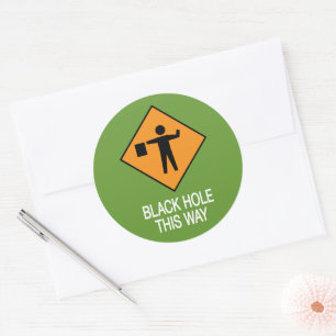Pegatina Redonda Black Hole This Way Flat