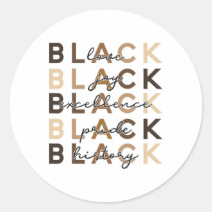 Pegatina Redonda Black Love Joy Excellence History Black Hist