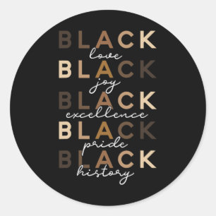 Pegatina Redonda Black Love Joy Excellence History Black Hist