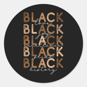 Pegatina Redonda Black Love Joy Excellence History Black Hist
