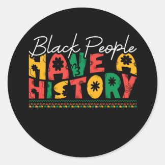 Pegatina Redonda black_people_have_a_History_02