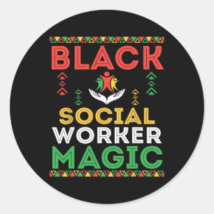 Pegatina Redonda Black Social Worker Magic African Prige Black Hist