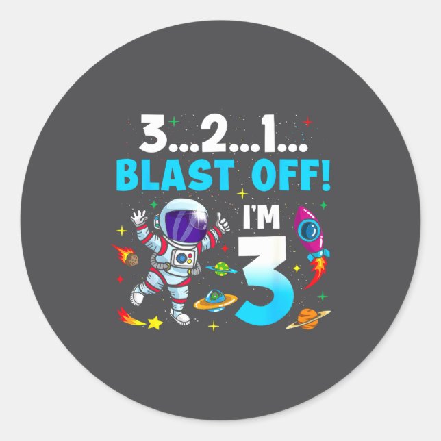 Pegatina Redonda Blast Off I'm 3 Years Old 3rd Birthday Spaceship A (Anverso)