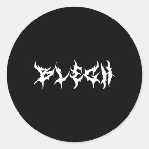 Pegatina Redonda Blegh Metalcore Vocalista Djent Deathcore