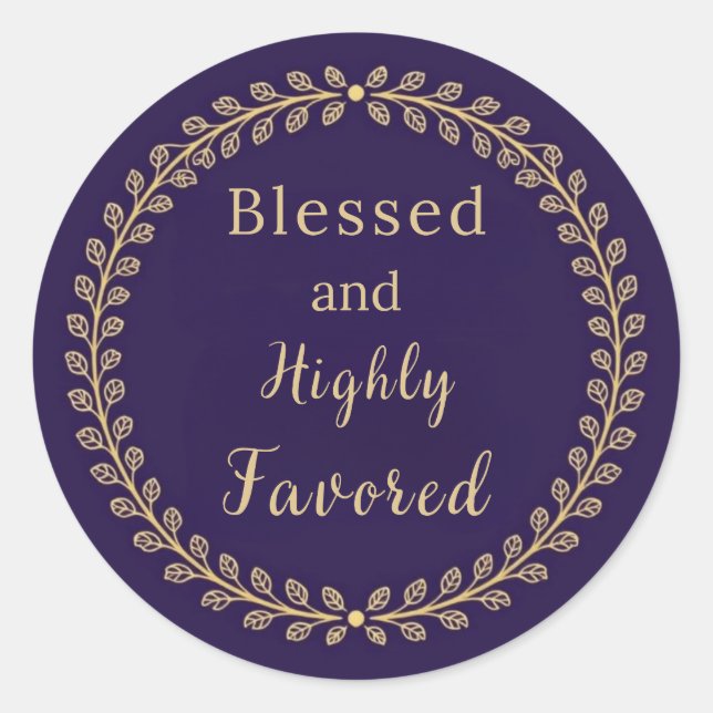Pegatina Redonda Blessed and Highly Favored Classic Round Sticker (Anverso)