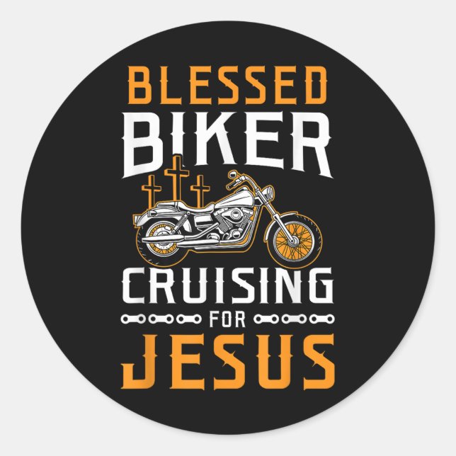 Pegatina Redonda Blessed Biker Cruising For Jesus Christian Motorcy (Anverso)