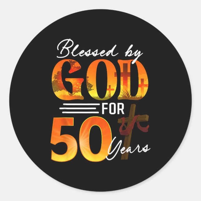 Pegatina Redonda Blessed By God For 50 Years Old Gift 50th Birthday (Anverso)
