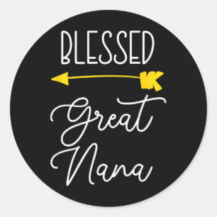 Pegatina Redonda Blessed Great Nana Cute Guay