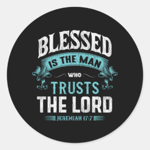 Pegatina Redonda Blessed Is The Man Who Trusts The Lord Christian