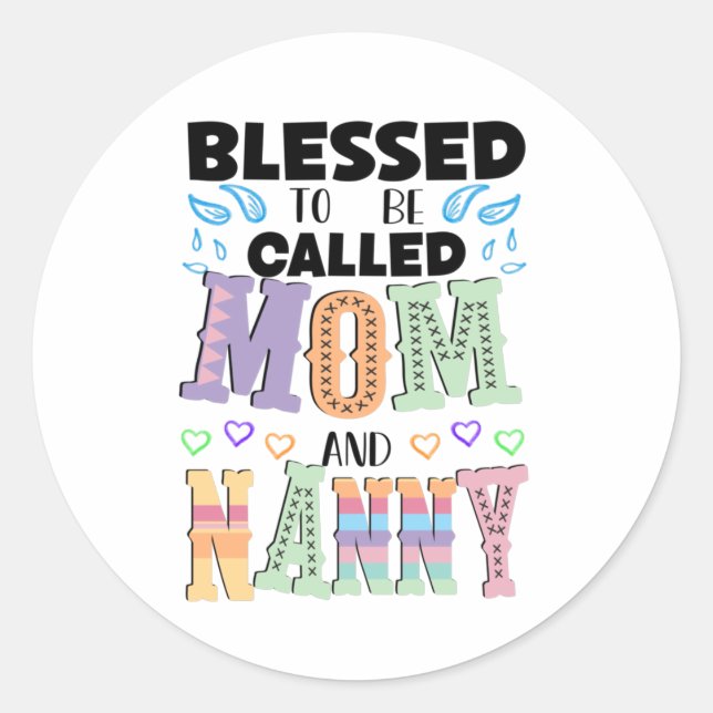 Pegatina Redonda Blessed to be Called Mom and Nanny  (Anverso)