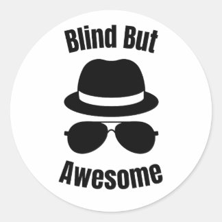 Pegatina Redonda Blind But Awesome - blind pinback