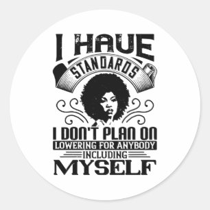 Pegatina Redonda BLM - Nunca disminuya sus estándares