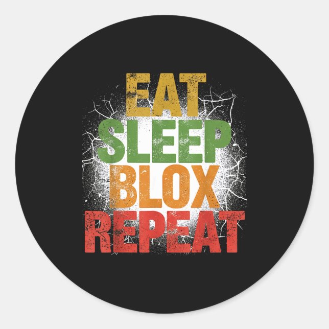Pegatina Redonda Blox Gaming _ Eat Sleep Blox Repeat _ Kids Gaming  (Anverso)