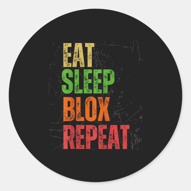 Pegatina Redonda Blox Gaming Tee, Eat Sleep Blox Repeat, Kids Gamin (Anverso)